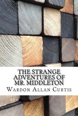 The Strange Adventures of Mr. Middleton