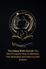 The Happy Brain Journal