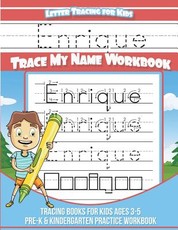 Enrique Letter Tracing for Kids Trace my Name Workbook