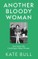 Another Bloody Woman