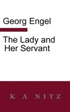 The Lady And Her Servant