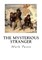 The Mysterious Stranger
