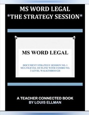 MS Word Legal -- The Strategy Session