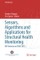 Sensors, Algorithms and Applications for Structural Health Monitoring