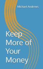 Keep More of Your Money