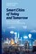 Smart Cities of Today and Tomorrow
