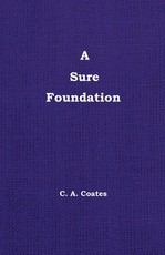 A Sure Foundation