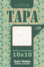 Sudoku Tapa - 200 Easy to Normal Puzzles 10x10 (Volume 30)