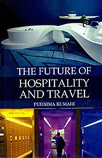 The Future of Hospitality and Travel