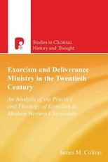 Exorcism And Deliverance In 20th Century