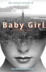 The Sexual Assault of Babygirl