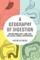 A Geography of Digestion
