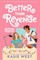 West, K: Better Than Revenge