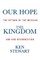 Our Hope the Kingdom