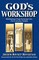 God's Workshop