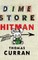 Dime Store Hitman