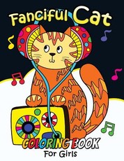 Fanciful Cat Coloring Book For Girls