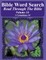 Bible Word Search Read Through The Bible Volume 34