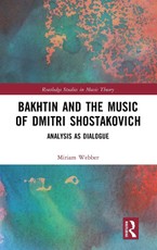 Bakhtin and the Music of Dmitri Shostakovich