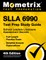 Slla 6990 Test Prep Study Guide - School Leaders Licensure Assessment Secrets, Full-Length Practice Exam, Detailed Answer Explanations