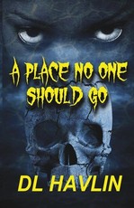 A Place No One Should Go