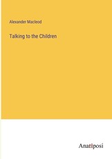 Talking to the Children