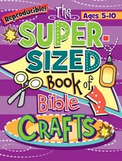 Kidz: Super-Sized Book of Bible Crafts