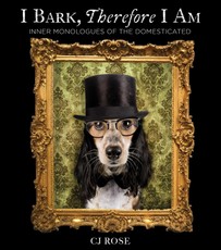 I Bark, Therefore I Am