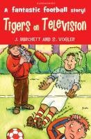 The Tigers: Tigers on Television