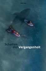 Schatten der Vergangenheit