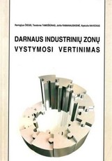 Darnaus industrinių zonų vystymosi vertinimas