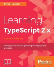 Learning TypeScript 2.x - Second Edition