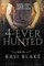 4-Ever Hunted