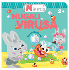 Kiškutis Mikutis nugali virusą