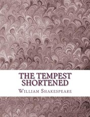 The Tempest Shortened