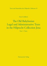The Old Babylonian Legal and Administrative Texts in the Hilprecht Collection Jena