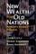 New Wealth for Old Nations