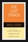 The Last Things