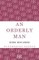 An Orderly Man