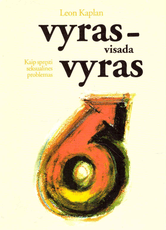 Vyras – visada vyras. Kaip spręsti seksualines problemas