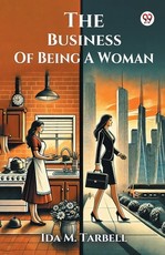 The Business Of Being A Woman