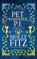 Pet Whisperer P.I. Books 10-12 Special Edition