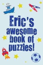 Eric's Awesome Book Of Puzzles!