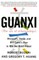 Guanxi (the Art of Relationships)