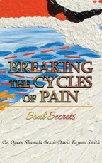 Breaking the Cycles of Pain