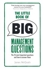 The Little Book of Big Management Questions