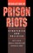 Resolution of Prison Riots
