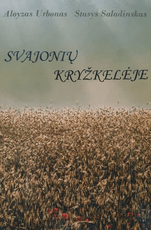 Svajonių kryžkelėje