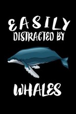 Easily Distracted By Whales