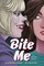 Bite Me: A Graphic Novel